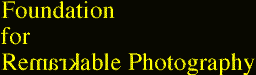 Foundation for Remarkable Photography