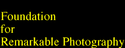 Foundation for Remarkable Photography